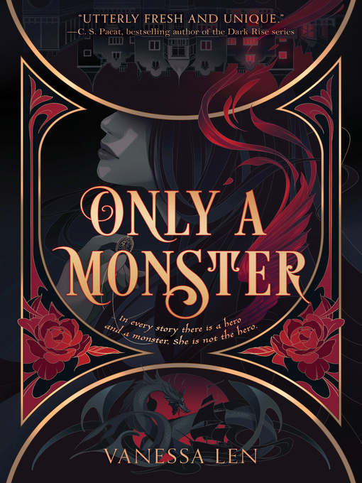 Title details for Only a Monster by Vanessa Len - Wait list